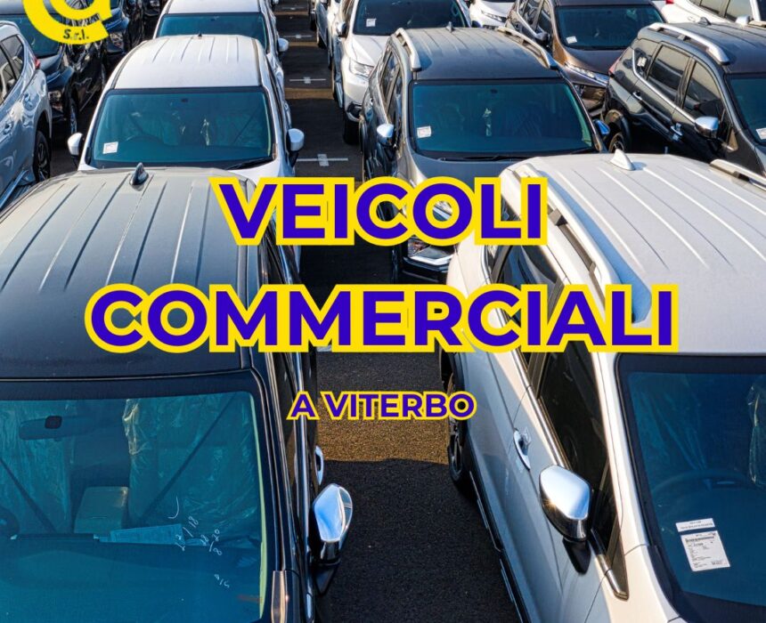 veicoli commerciali Viterbo